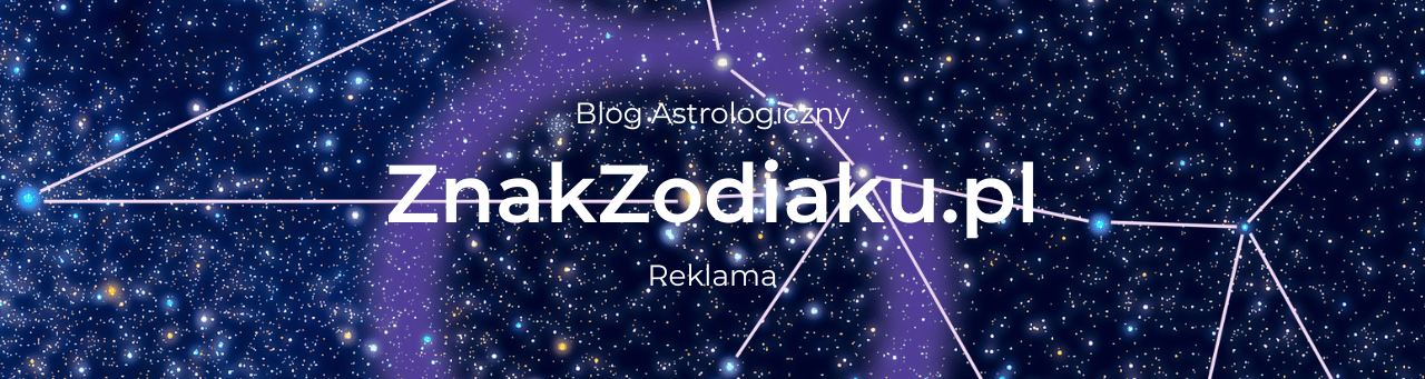 Blog Astrologiczny ZnakZodiaku.pl Reklama